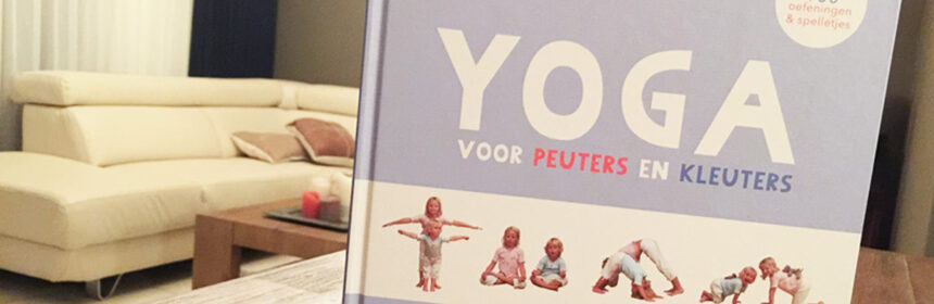 Yoga voor peuters en kleuters